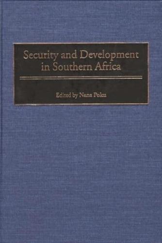 Security and Development in Southern Africa