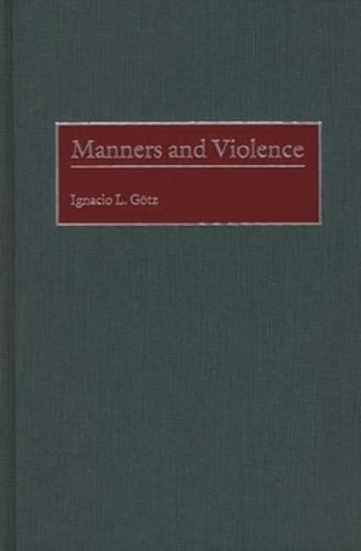 Manners and Violence