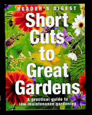 Short Cuts to Great Gardens