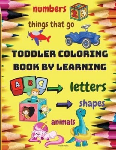 TODDLER COLORING BOOK BY LEARNING