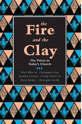 The Fire and the Clay