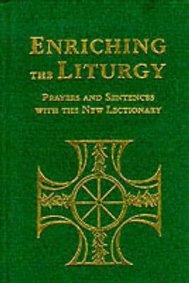 Enriching the Liturgy