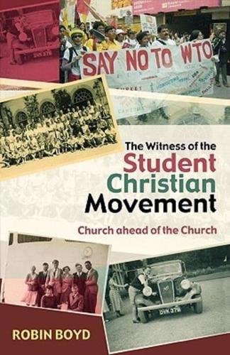 The Witness of the Student Christian Movement