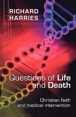 Questions on Life and Death