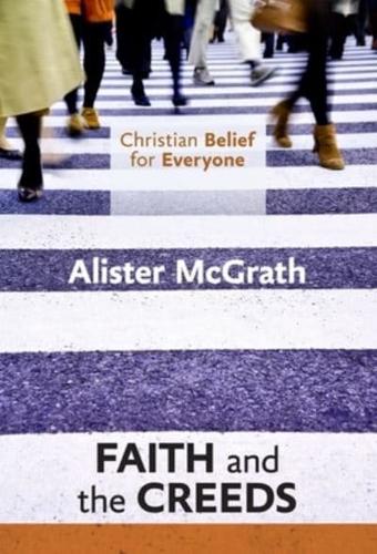 Faith and Creeds
