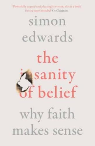 The Sanity of Belief