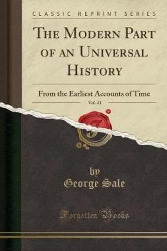 The Modern Part of an Universal History, Vol. 41