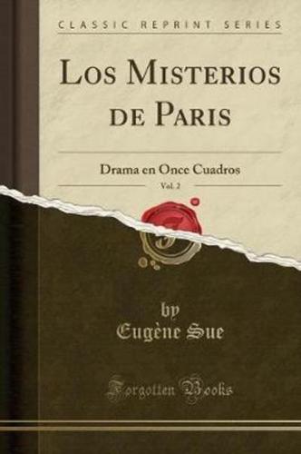 Los Misterios De Paris, Vol. 2