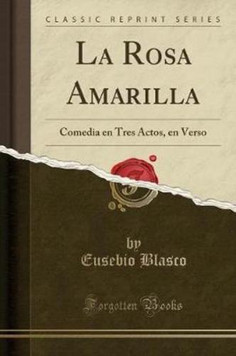 La Rosa Amarilla