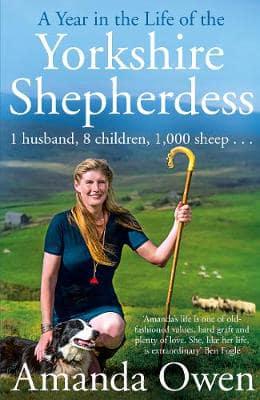 A Year in the Life of the Yorkshire Shepherdess