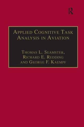 Applied Cognitive Task Analysis in Aviation