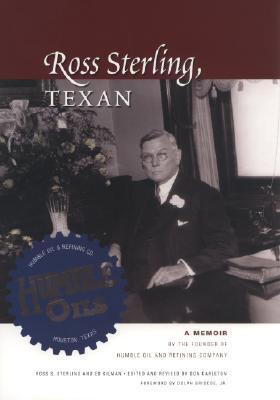 Ross Sterling, Texan