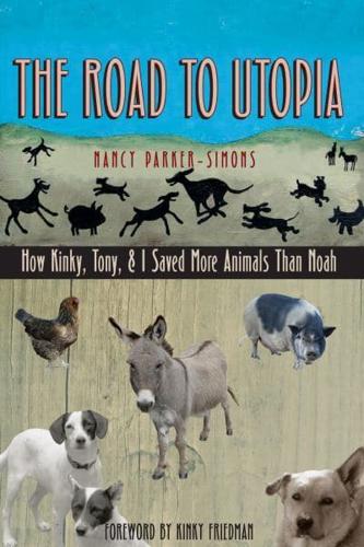 The Road to Utopia