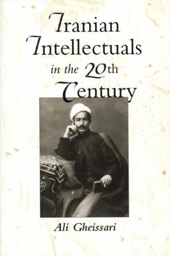 Iranian Intellectuals in the 20th Century