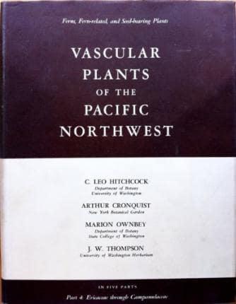 Vascular Plants of the Pacific Northwest Volume 4 Vascular Plants of the Pacific Northwest