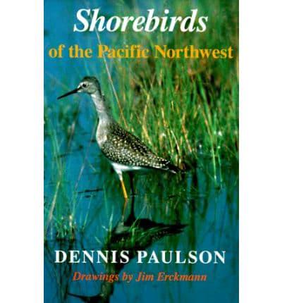 Shorebirds of the Pacific Northwest. Shorebirds of the Pacific Northwest