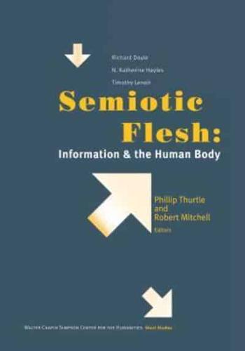 Semiotic Flesh