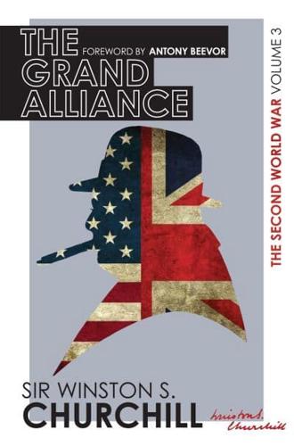 The Second World War. Volume III The Grand Alliance