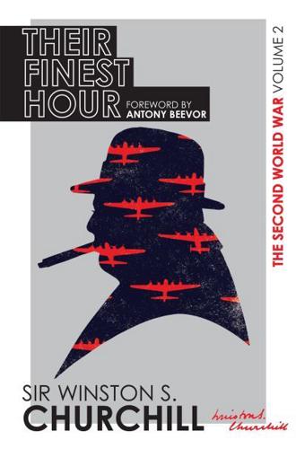 The Second World War. Volume II Their Finest Hour
