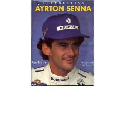 Remembering Ayrton Senna