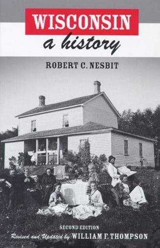 Wisconsin: A History