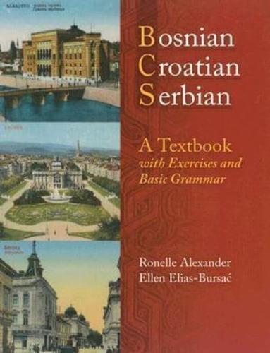 Bosnian, Croatian, Serbian, a Textbook