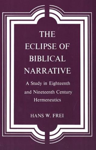 The Eclipse of Biblical Narrative