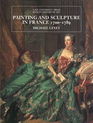 Painting and Sculpture in France, 1700-1789