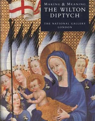 Making & Meaning: The Wilton Diptych