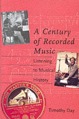 A Century of Recorded Music