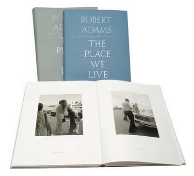 Robert Adams - The Place We Live