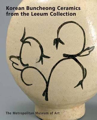 Korean Buncheong Ceramics from the Leeum Samsung Museum of Art