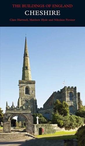 The Buildings of England. Cheshire