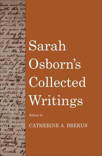 Sarah Osborn's Collected Writings