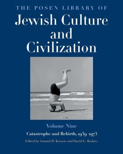 The Posen Library of Jewish Culture and Civilization, Volume 9