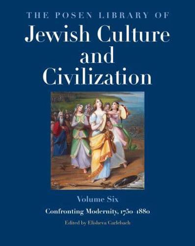 The Posen Library of Jewish Culture and Civilization, Volume 6