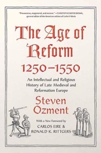 The Age of Reform 1250-1550