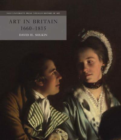 Art in Britain 1660-1815