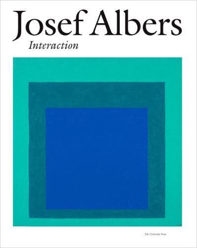 Josef Albers - Interaction