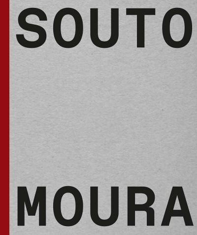 Souto De Moura - Memory, Projects, Works