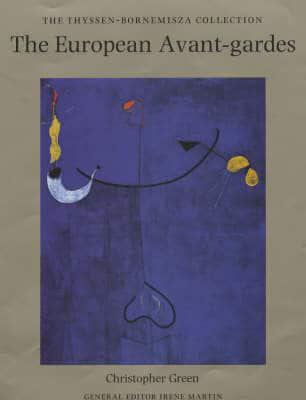 The European Avant-Gardes