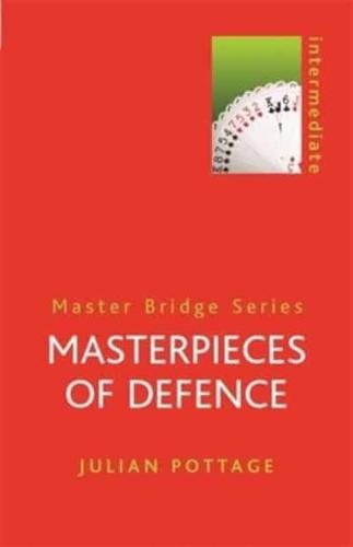 Masterpieces of Defence