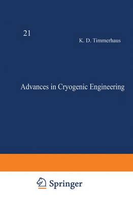 Advances in Cryogenic Engineering