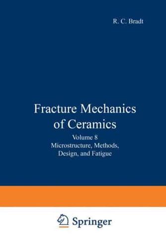 Fracture Mechanics of Ceramics