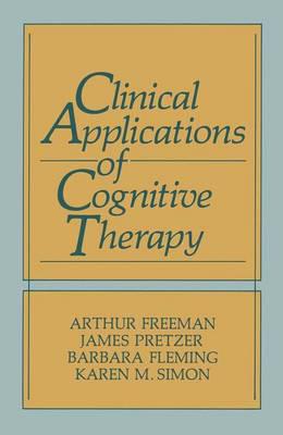 Clinical Applications of Cognitive Therapy