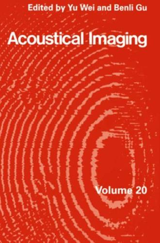 Acoustical Imaging. V.20