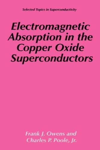 Electromagnetic Absorption in the Copper Oxide Superconductors