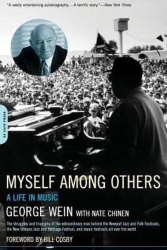 Myself Among Others: A Life in Music