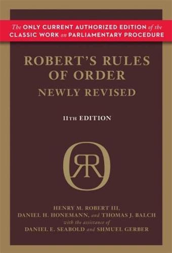 Robert's Rules of Order Newly Revised