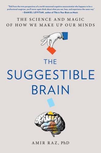 The Suggestible Brain